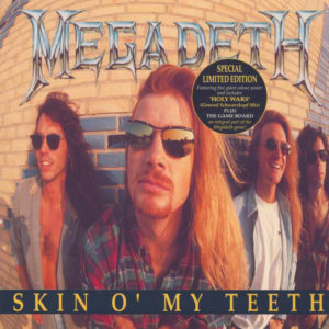 Megadeth - Skin O' My Teeth (7", Single, Ltd)