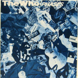 The Who - Phases (LP, Album, Mono, RE + LP, Album, RE + LP, Album, R)