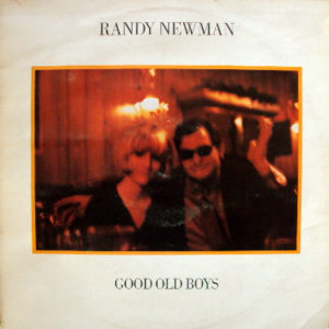 Randy Newman - Good Old Boys (LP, Album)