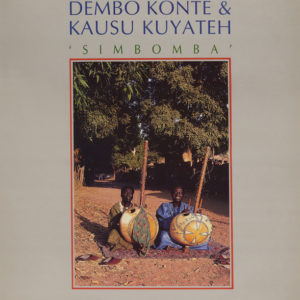 Dembo Konte & Kausu Kuyateh - Simbomba (LP)