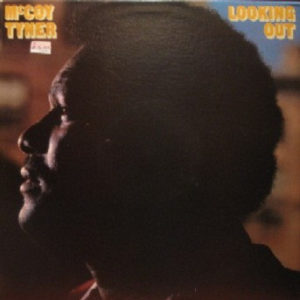 McCoy Tyner - Looking Out (LP, Album)