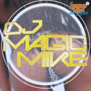 DJ Magic Mike - Booty Joint (12")