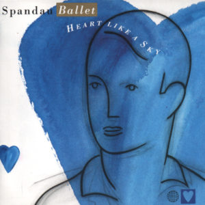 Spandau Ballet - Heart Like A Sky (LP, Album)
