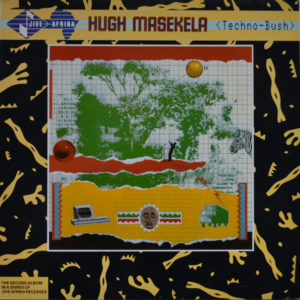 Hugh Masekela - Techno-Bush (LP, Album)