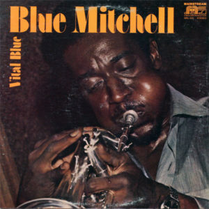 Blue Mitchell - Vital Blue (LP, Album, Uni)