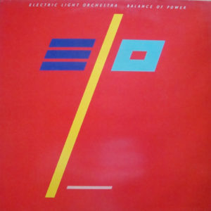 Electric Light Orchestra - Balance Of Power (LP, Album)