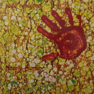 Todd Rundgren - Nearly Human (LP, Album)