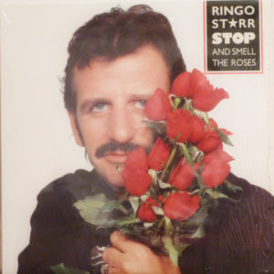 Ringo Starr - Stop And Smell The Roses (LP, Album, Car)