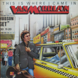 Van Morrison - This Is Where I Came In (LP, Comp)