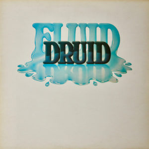 Druid (3) - Fluid Druid (LP)