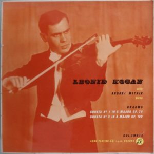 Brahms* - Leonid Kogan With Andrei Mitnik* - Sonata N° 1 In G Major Op. 78 / Sonata N° 2 In A Major Op. 100 (LP, Mono)