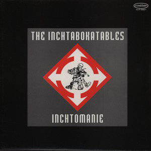 The Inchtabokatables - Inchtomanie (LP, Album)