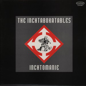 The Inchtabokatables - Inchtomanie (LP, Album)
