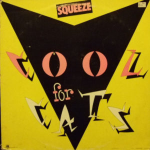 Squeeze (2) - Cool For Cats (LP, Album, Yel)