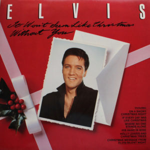 Elvis Presley - It Won't Seem Like Christmas Without You  (LP, Comp)