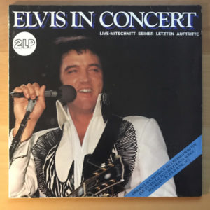 Elvis Presley - Elvis In Concert (2xLP, Album, RE)