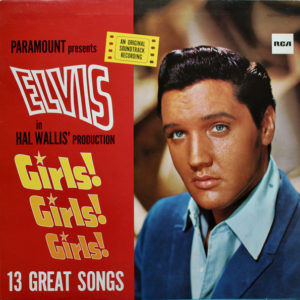 Elvis* - Girls! Girls! Girls! (LP, Album, RE)