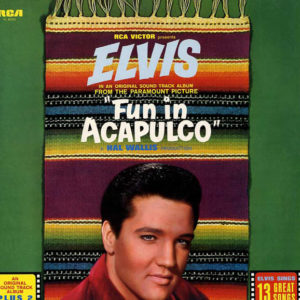 Elvis Presley - Fun In Acapulco (LP, Album, RE)