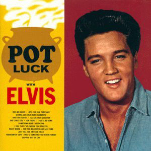 Elvis Presley - Pot Luck (LP, Album, RE)