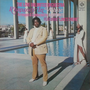 The Love Unlimited Orchestra* - Rhapsody In White (LP, Album)