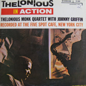 Thelonious Monk Quartet* With Johnny Griffin - Thelonious In Action (LP, Album, Mono, RE)