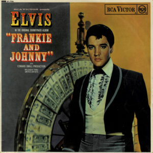 Elvis* - Frankie And Johnny (LP, Album)