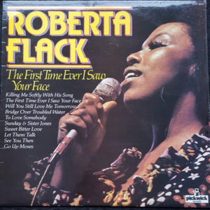 Roberta Flack - The First Time Ever I Saw Your Face (LP, Comp)