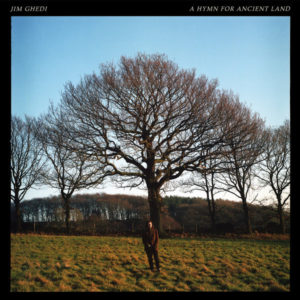 Jim Ghedi - A Hymn For Ancient Land (LP, Album, 180)