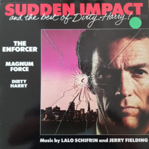 Lalo Schifrin & Jerry Fielding - Sudden Impact And The Best Of Dirty Harry (LP)
