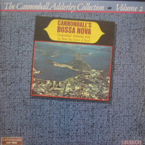 Cannonball Adderley - Cannonball's Bossa Nova (LP, Album, RE, RM)