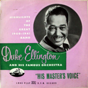 Duke Ellington And His Famous Orchestra* - Ellington Highlights 1940 (Highlights Of The Great 1940-1941 Band) (10", Comp)