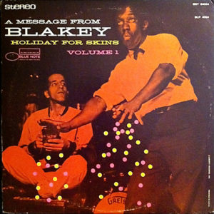 Art Blakey - Holiday For Skins Vol. 1 (LP, Album, RE)