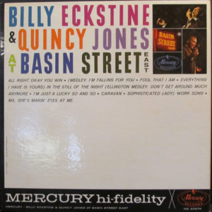 Billy Eckstine & Quincy Jones - At Basin Street East (LP, Album, Mono)