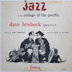 Dave Brubeck Quartet* Featuring Paul Desmond - Jazz At The College Of The Pacific (10", Album, Red)