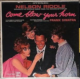 Nelson Riddle - Come Blow Your Horn (Conducts His Original Score From The Paramount Motion Picture) (LP, Album)