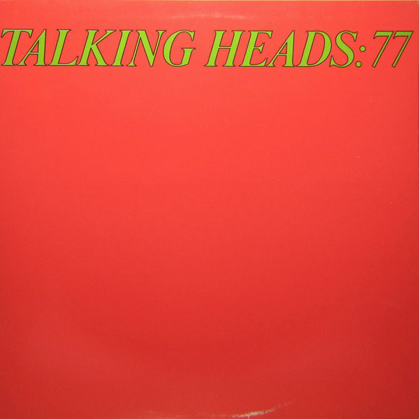 Talking Heads - Talking Heads: 77 (LP, Album)