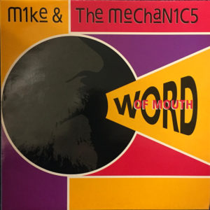 Mike & The Mechanics - Word Of Mouth (LP, Album)