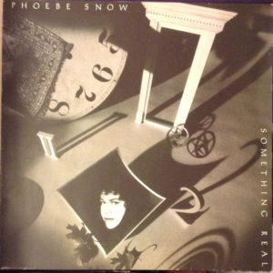 Phoebe Snow - Something Real (LP, Album)