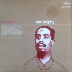 Eric Dolphy - Last Date (LP, Album, RE)