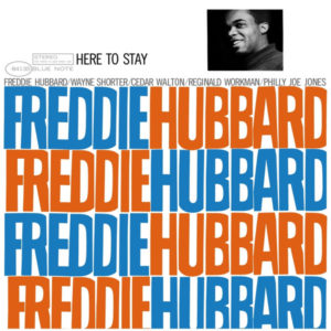 Freddie Hubbard - Here To Stay (LP, Album, RE, RM, DMM)
