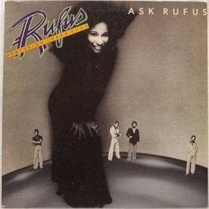 Rufus Featuring Chaka Khan* - Ask Rufus (LP, Album)