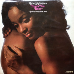 The Stylistics - Thank You Baby (LP, Album)