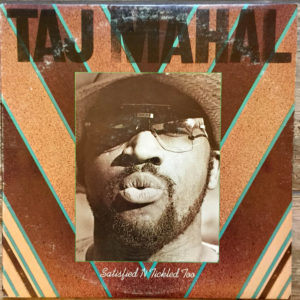 Taj Mahal - Satisfied 'N Tickled Too (LP, Album, Pit)