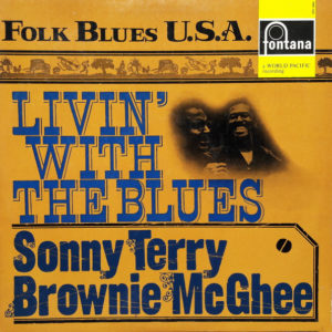 Sonny Terry & Brownie McGhee - Livin' With The Blues (LP)