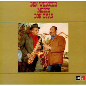 Ben Webster Meets Don Byas - Ben Webster Meets Don Byas (LP, Album)