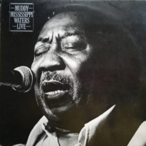 Muddy Waters - Muddy "Mississippi" Waters Live (LP, Album)