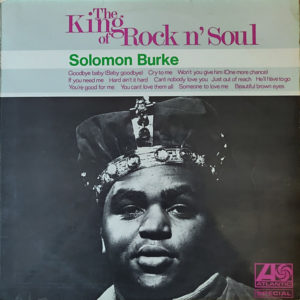 Solomon Burke - The King Of Rock N' Soul (LP, Album, RE)
