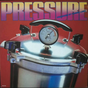 Pressure (19) - Pressure (LP, Album, Glo)