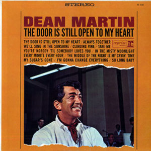 Dean Martin - The Door Is Still Open To My Heart (LP, Album)