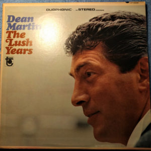 Dean Martin - The Lush Years (LP, Comp)